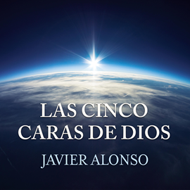 Audiolibro Las cinco caras de Dios  - autor Javier Alonso   - Lee Jaume Comas