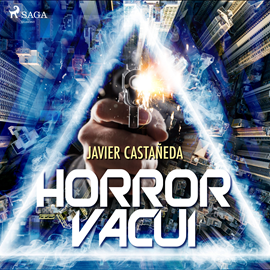 Audiolibro Horror Vacui  - autor Javier Castañeda   - Lee Ramón Romero