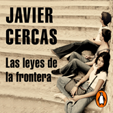 Audiolibro Las leyes de la frontera  - autor Javier Cercas   - Lee Javier Viñas