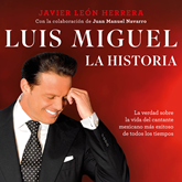 Luis Miguel la historia