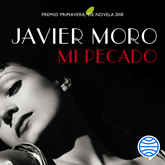 Audiolibro Mi pecado  - autor Javier Moro   - Lee Aida Baida Gil