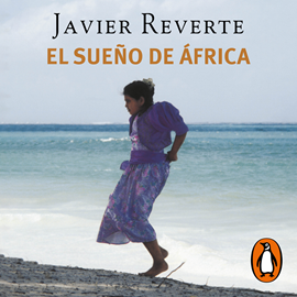 Audiolibro El sueño de África (Trilogía de África 1)  - autor Javier Reverte   - Lee Jordi Salas