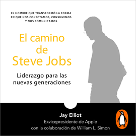 Audiolibro El camino de Steve Jobs  - autor Jay Elliot   - Lee Sergio Mejia