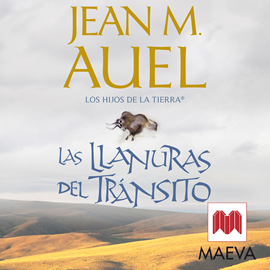 Audiolibro Las llanuras del tránsito  - autor Jean M. Auel   - Lee Núria Samsó