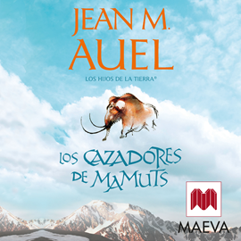 Audiolibro Los cazadores de mamuts  - autor Jean M. Auel   - Lee Núria Samsó