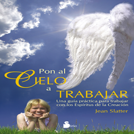 Audiolibro Pon al cielo a trabajar  - autor JEAN SLATTER   - Lee PILAR PANEQUE