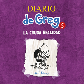 Audiolibro La cruda realidad (Diario de Greg 5)  - autor Jeff Kinney   - Lee Marta García