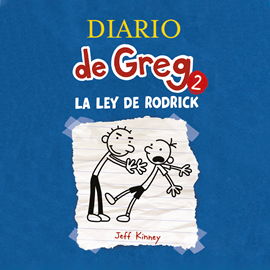 Audiolibro La ley de Rodrick (Diario de Greg 2)  - autor Jeff Kinney   - Lee Marta García