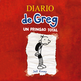 Audiolibro Un pringao total (Diario de Greg 1)  - autor Jeff Kinney   - Lee Marta García