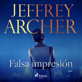 Audiolibro Falsa impresión  - autor Jeffrey Archer   - Lee Germán Gijón