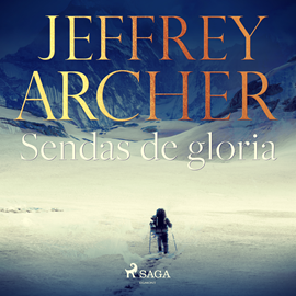 Audiolibro Sendas de gloria  - autor Jeffrey Archer   - Lee Germán Gijón