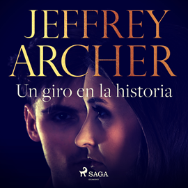 Audiolibro Un giro en la historia  - autor Jeffrey Archer   - Lee Marina Viñals