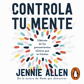 Audiolibro Controla tu mente  - autor Jennie Allen   - Lee Patricia Velazco