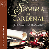 Audiolibro La sombra del cardenal  - autor Jesús Ávila Cardenal   - Lee Gonzalo Barroso