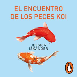 Audiolibro El encuentro de los peces Koi  - autor Jessica Iskander   - Lee Gwendolyne Flores