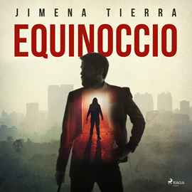 Audiolibro Equinoccio  - autor Jimena Tierra   - Lee Oscar Chamorro