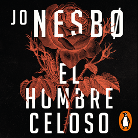 Audiolibro El hombre celoso  - autor Jo Nesbo   - Lee Equipo de actores