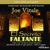 Audiolibro El Secreto Faltante  - autor Joe Vitale   - Lee Juan Guzman - acento latino