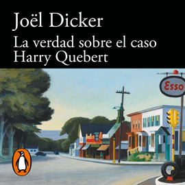 Audiolibro La verdad sobre el caso Harry Quebert  - autor Joël Dicker   - Lee Jose Posada