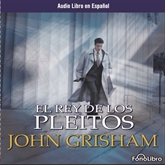 Audiolibro El Rey de Los Pleitos  - autor John Grisham   - Lee Karl Hoffmann - acento latino