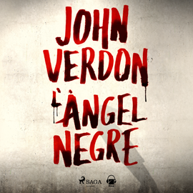 Audiolibro L'àngel negre  - autor John Verdon   - Lee Arnau Puig