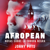 Afropean: Notas sobre la Europa negra
