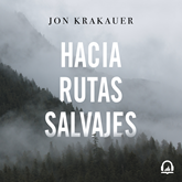 Hacia rutas salvajes