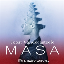 Audiolibro Masa  - autor Joost Vandecasteele   - Lee Carlos Diblasi
