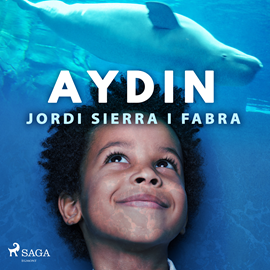Audiolibro Aydin  - autor Jordi Sierra i Fabra   - Lee Ana Serrano