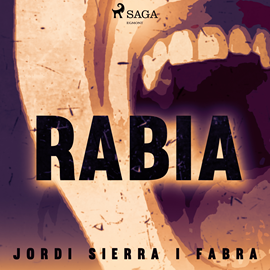 Audiolibro Rabia  - autor Jordi Sierra i Fabra   - Lee Eva Andrés