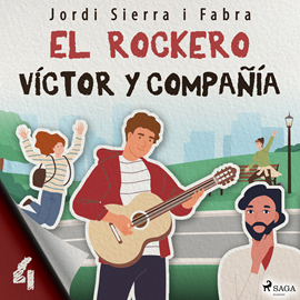Audiolibro Víctor y compañía 4: El rockero  - autor Jordi Sierra i Fabra   - Lee Fernando Cea