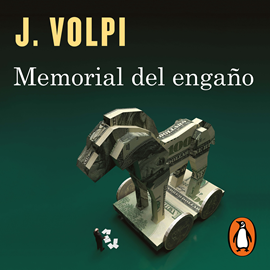 Audiolibro Memorial del engaño  - autor Jorge Volpi   - Lee Humberto Solórzano
