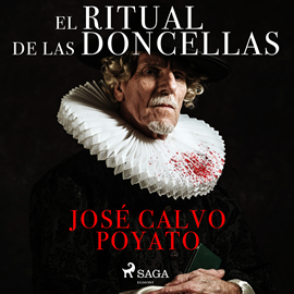 Audiolibro El ritual de las doncellas  - autor José Calvo Poyato   - Lee Fernando Díaz