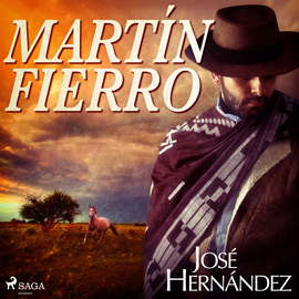 Audiolibro Martín Fierro  - autor José Hernández   - Lee Jorge González