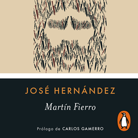 Audiolibro Martín Fierro  - autor José Hernández   - Lee Martín De Renzo