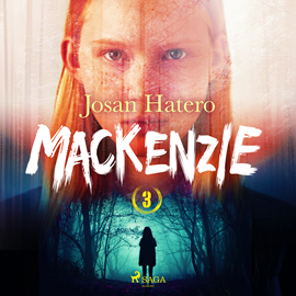 Audiolibro Mackenzie 3  - autor Josan Hatero   - Lee Eva Andrés