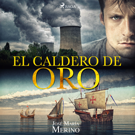Audiolibro El caldero de oro  - autor Jose María Merino   - Lee Fernando Díaz
