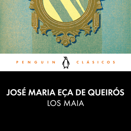 Audiolibro Los Maia  - autor José Maria Eça de Queirós   - Lee Eugenio Gómez