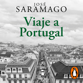 Audiolibro Viaje a Portugal  - autor José Saramago   - Lee Víctor Velasco
