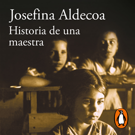 Audiolibro Historia de una maestra  - autor Josefina Aldecoa   - Lee Nuria Santos