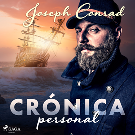 Audiolibro Crónica personal  - autor Joseph Conrad   - Lee Fernando Caride