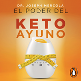 Audiolibro El poder del Keto ayuno (Colección Vital)  - autor Joseph Mercola   - Lee Ricardo Correa