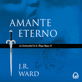 Audiolibro Amante Eterno (La Hermandad de la Daga Negra 2)  - autor J.R. Ward   - Lee Noé Velásquez