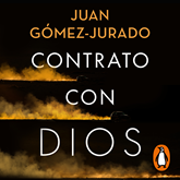 Audiolibro Contrato con Dios  - autor Juan Gómez-Jurado   - Lee Javier Portugués