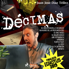 Audiolibro Décimas  - autor Juan Jose Diaz Tellez   - Lee Jose Luis Espina