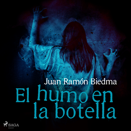 Audiolibro El humo en la botella  - autor Juan Ramón Biedma   - Lee Benjamín Figueres