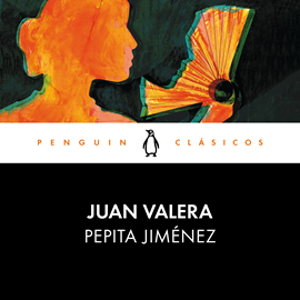 Audiolibro Pepita Jiménez  - autor Juan Valera   - Lee Equipo de actores