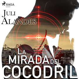Audiolibro La mirada del cocodril  - autor Juli Alandes   - Lee Joan Mora