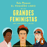 Audiolibro El pequeño libro de las grandes feministas  - autor Julia Pierpont   - Lee Romina Marcos