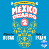 México bizarro 2